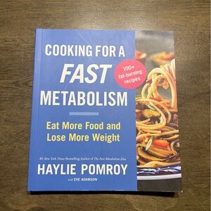 Cooking for a Fast Metabolism Book by